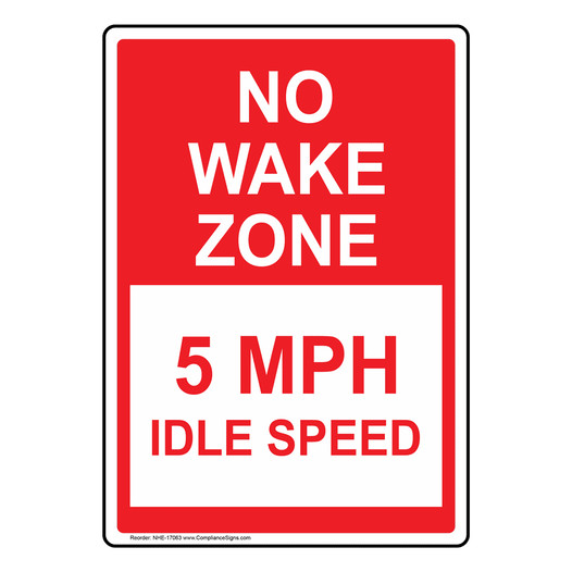 No Wake Zone 5 Mph Idle Speed Sign NHE-17063