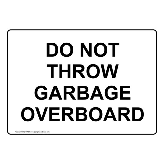 Do Not Throw Garbage Overboard Sign NHE-17764