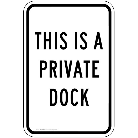 This Is A Private Dock Sign for Recreation PKE-17050