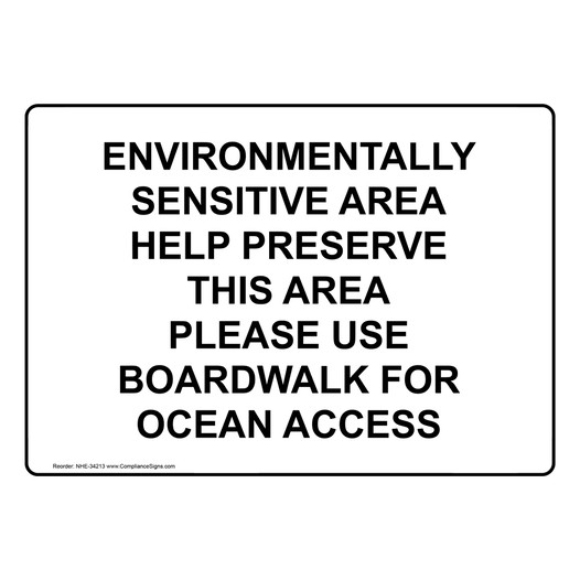 Environmentally Sensitive Area Help Preserve Sign NHE-34213
