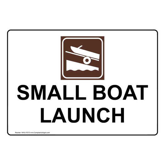 Small Boat Launch Sign With Symbol NHE-37573
