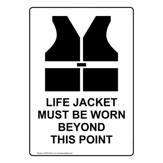Portrait LIFE JACKET MUST BE WORN Sign with Symbol NHEP-50481