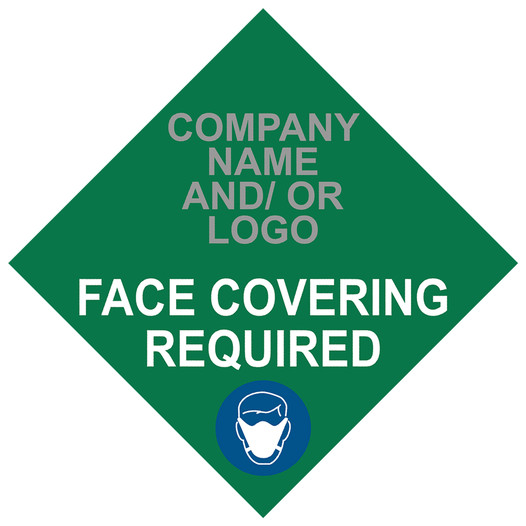 Green Face Covering Required Diamond Floor Label with Company Name and / or Logo CS550201