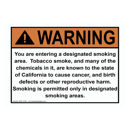 ANSI WARNING You are entering a designated smoking area Sign AWE-13108