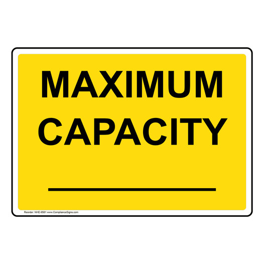 Custom Maximum Capacity Sign for Capacity NHE-9581
