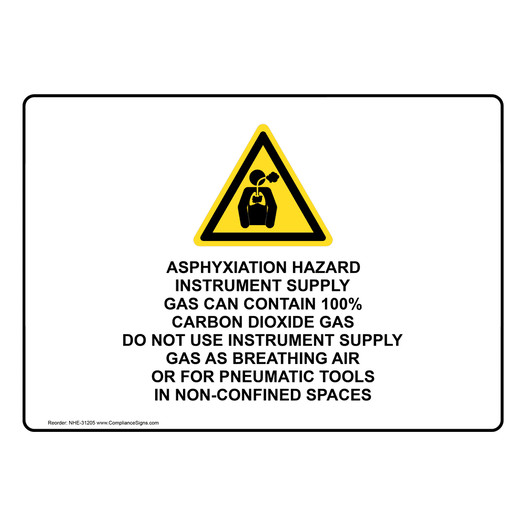 Asphyxiation Hazard Instrument Supply Sign With Symbol NHE-31205