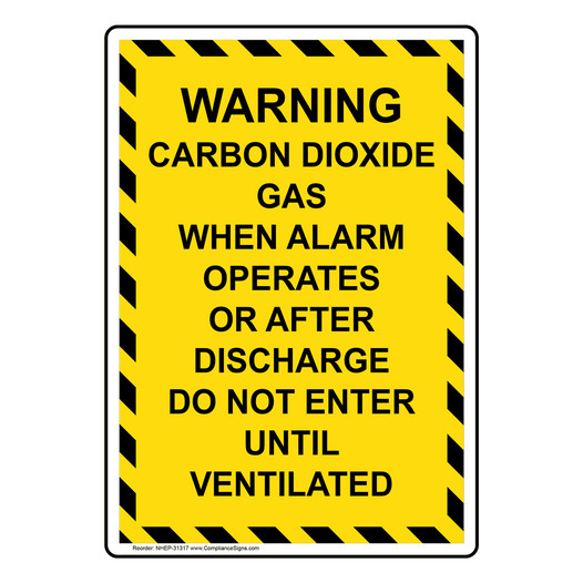 Portrait Warning Carbon Dioxide Gas When Alarm Sign NHEP-31317