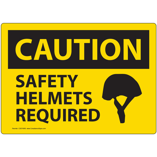 Yellow Caution Safety Helmets Required OSHA Sign