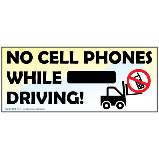 No Cell Phones While Driving! Banner NHE-19540