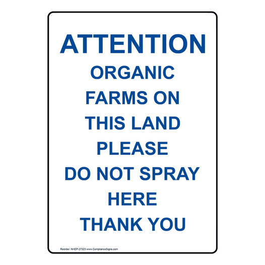 Portrait Attention! Organic Farms On This Land Sign NHEP-27323