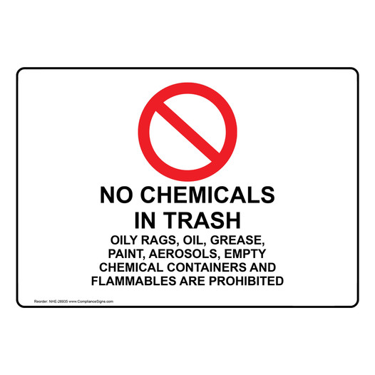 No Chemicals In Trash Oily Rags, Sign With Symbol NHE-26935