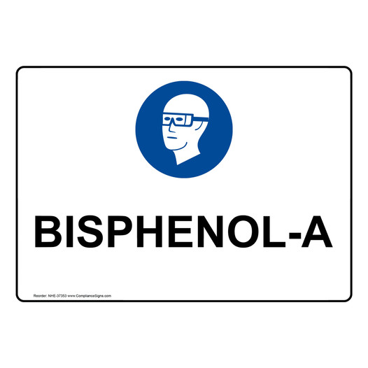 Bisphenol-A Sign With PPE Symbol NHE-37353