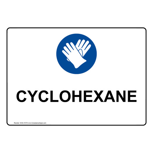 Cyclohexane Sign With PPE Symbol NHE-37370