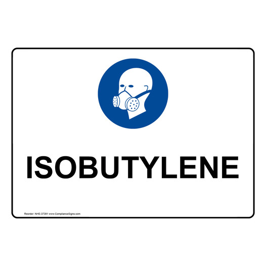 Isobutylene Sign With PPE Symbol NHE-37391
