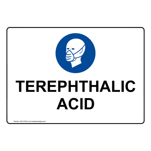 Terephthalic Acid Sign With PPE Symbol NHE-37544