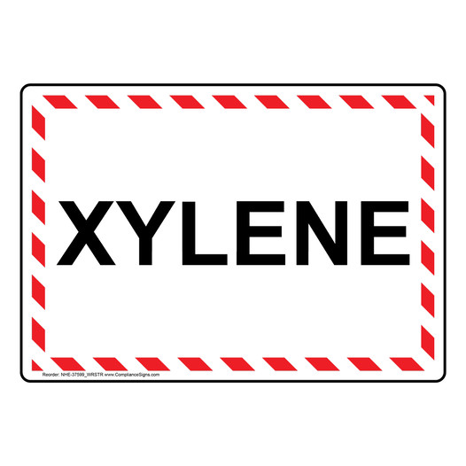 Xylene Sign NHE-37599_WRSTR