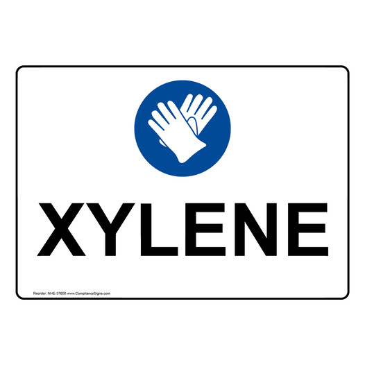 Xylene Sign With PPE Symbol NHE-37600