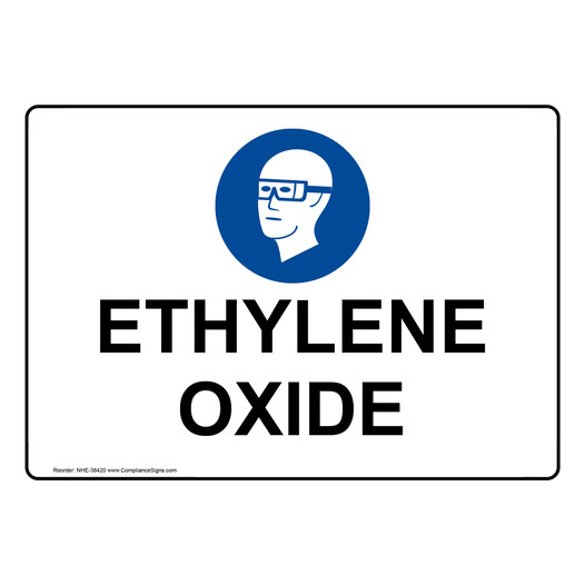 Ethylene Oxide Sign With Symbol NHE-38420