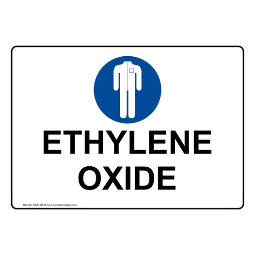 Ethylene Oxide Sign With Symbol NHE-38516