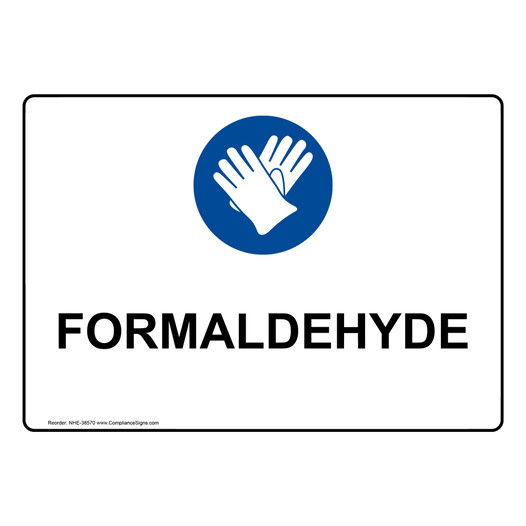 Formaldehyde Sign With Symbol NHE-38570