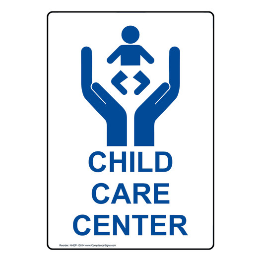 Child Care Center Sign With Symbol NHEP-13814