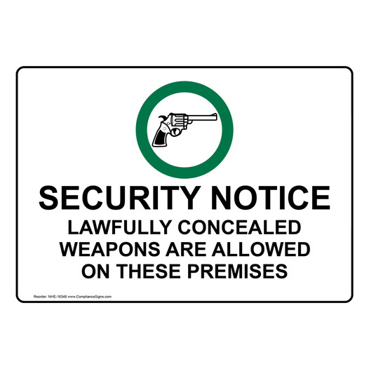 Security Notice Lawfully Concealed Weapons Allowed Sign NHE-16348