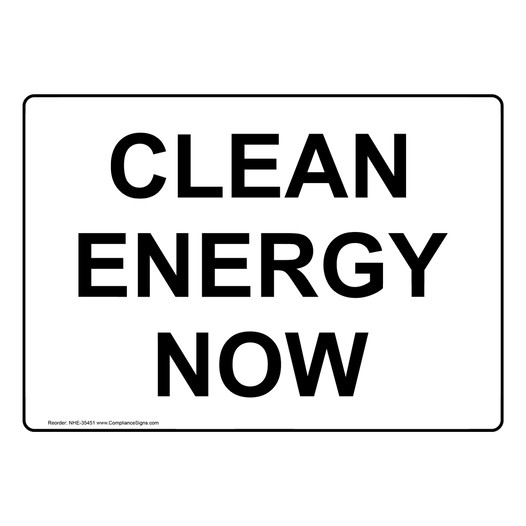 Clean Energy Now Sign NHE-35451
