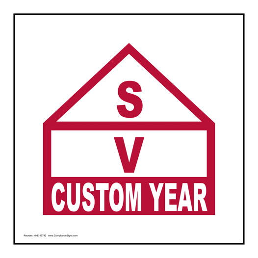S-V, Steel, Type V Construction With Year Sign NHE-13742