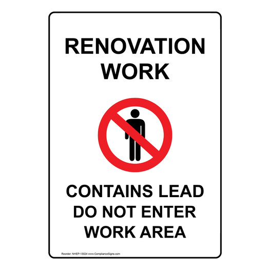 Renovation Work Contains Lead Sign NHEP-13024