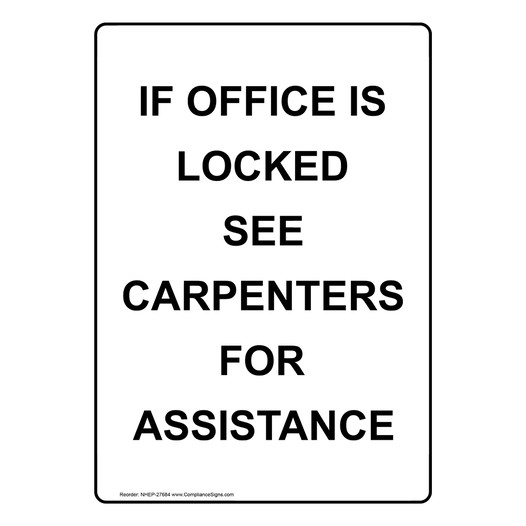 Portrait If Office Is Locked See Carpenters Sign NHEP-27684