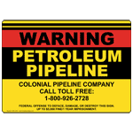 WARNING PETROLEUM PIPELINE COLONIAL PIPELINE COMPANY Reflective Vinyl Label, 12.125x8.625 in.