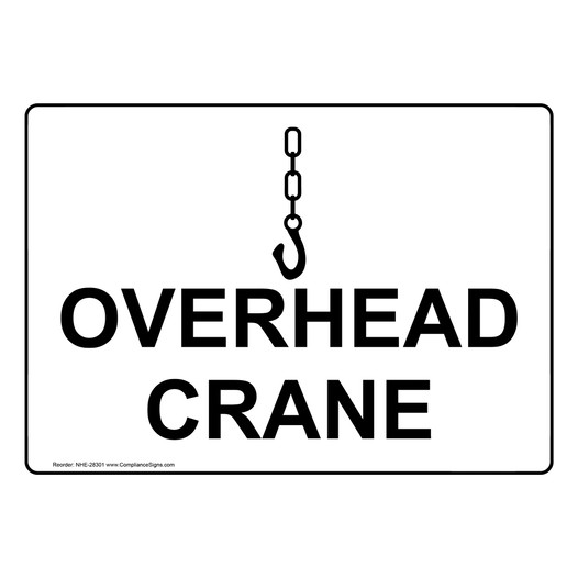 Overhead Crane Sign With Symbol NHE-28301