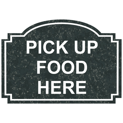 Charcoal Marble Engraved PICK UP FOOD HERE Sign EGRE-15747_White_on_CharcoalMarble