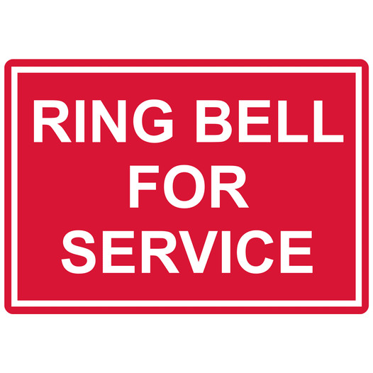 Red Engraved RING BELL FOR SERVICE Sign EGRE-15814_White_on_Red