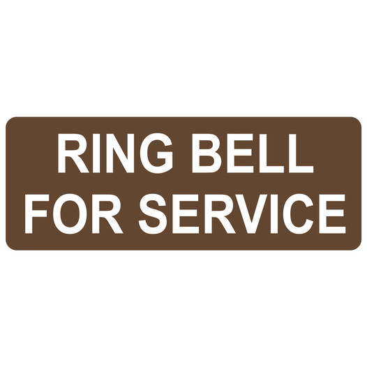 Brown Engraved RING BELL FOR SERVICE Sign EGRE-15941_White_on_Brown