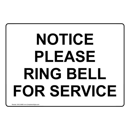 Notice Please Ring Bell For Service Sign NHE-34865
