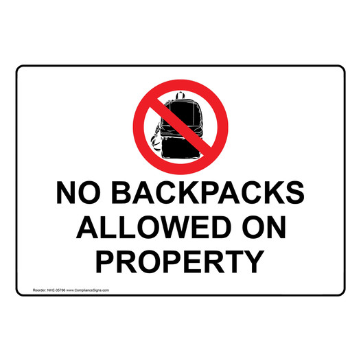 No Backpacks Allowed On Property Sign With Symbol NHE-35786