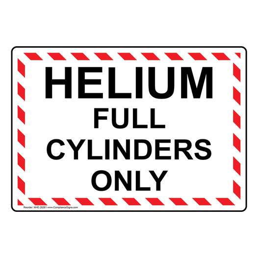 Helium Full Cylinders Only Sign NHE-28261