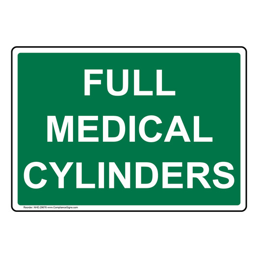 Full Medical Cylinders Sign NHE-29676