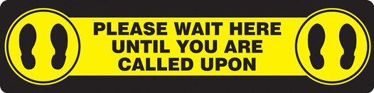 6" x 24" Please Wait Here Until You Are Called Slip-Gard Floor Sign 40S4141