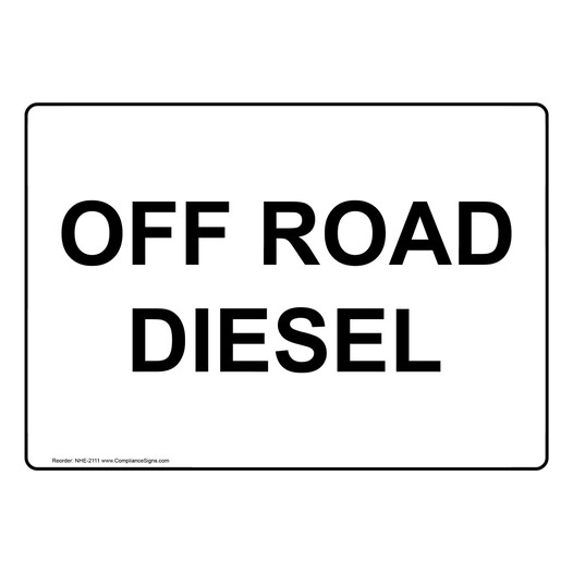 Off Road Diesel Sign NHE-2111