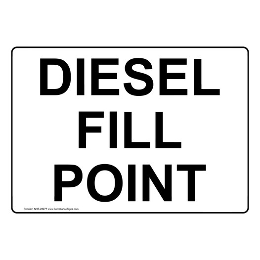Diesel Fill Point Sign NHE-28277