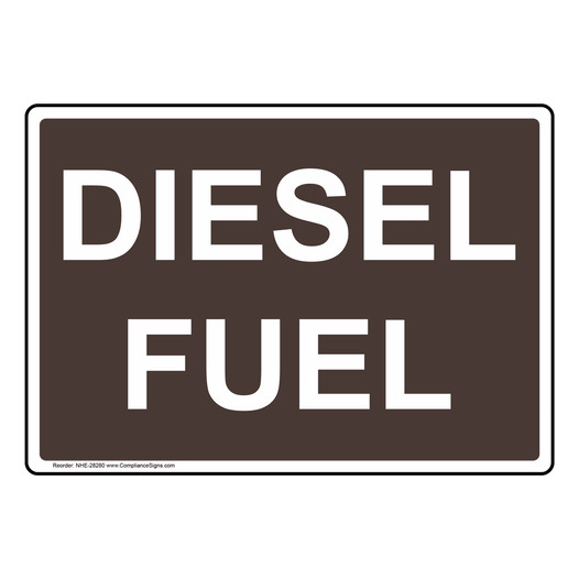 Diesel Fuel Sign NHE-28280