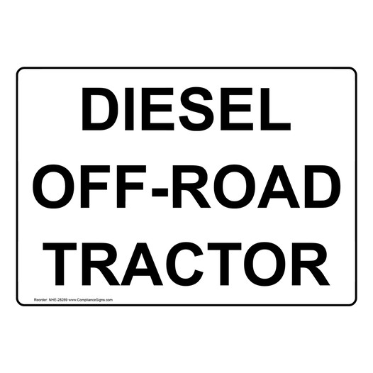 Diesel Off-Road Tractor Sign NHE-28289
