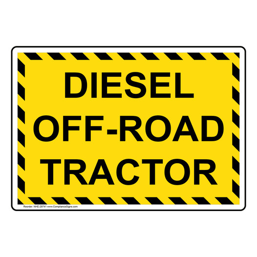 Diesel Off-Road Tractor Sign NHE-29741