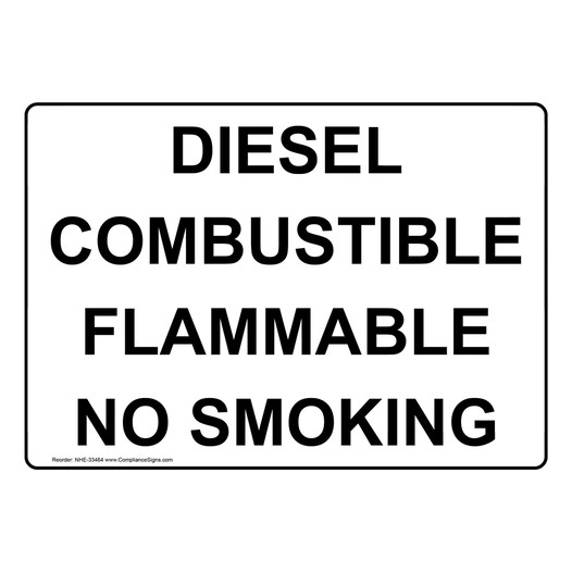 Diesel Combustible Flammable No Smoking Sign NHE-33464