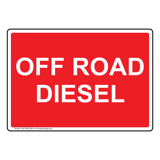 Off Road Diesel Sign NHE-33540_RED