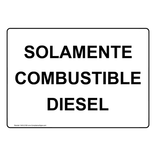 Solamente Combustible Diesel Sign NHS-2108