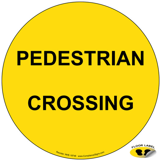 Pedestrian Crossing Floor Label NHE-18748