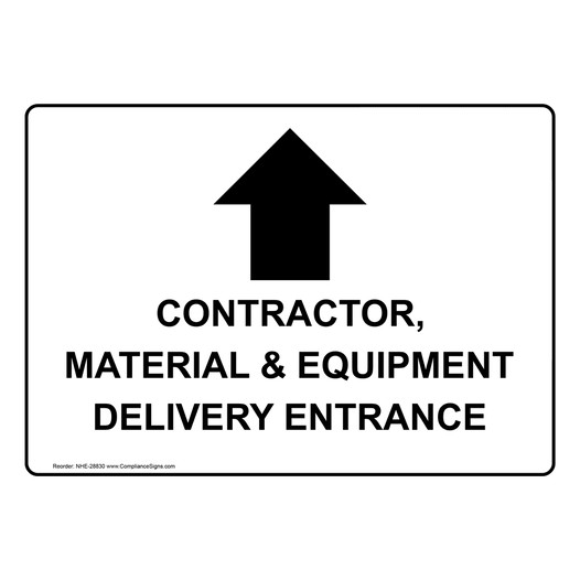 Contractor, Material And Equipment Sign With Symbol NHE-28830